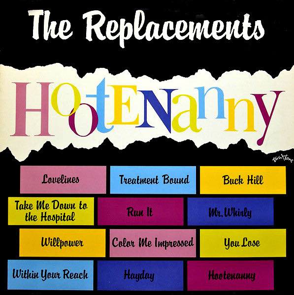 Replacements, The - Hootenanny