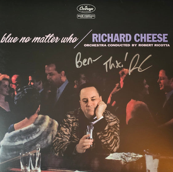 Cheese, Richard - Blue No Matter Who LP