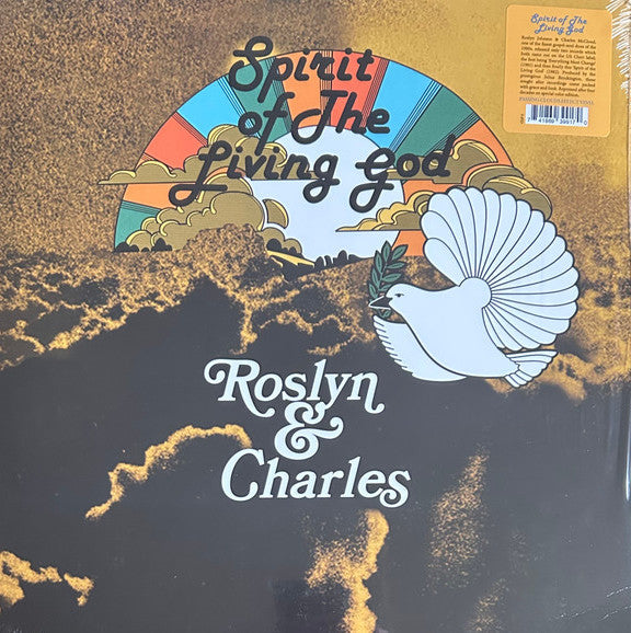 Roslyn & Charles – Spirit of The Living God