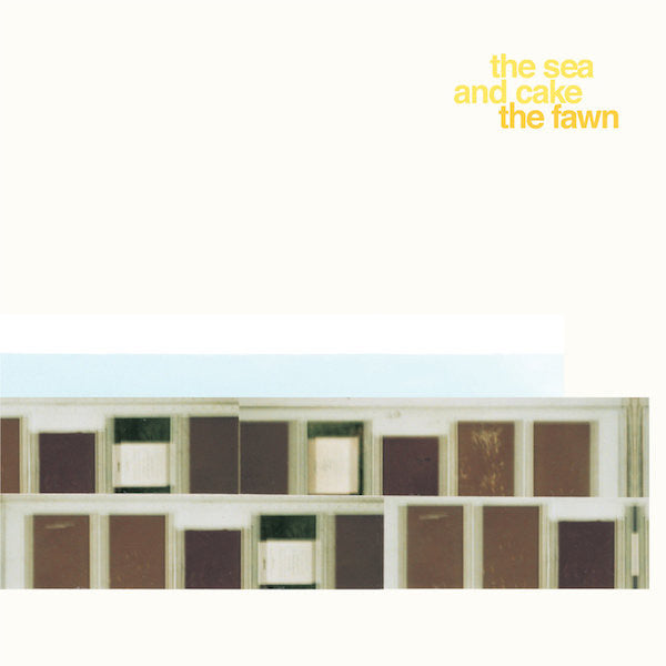 Sea and Cake, The – The Fawn