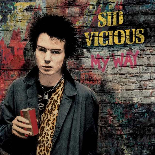Sid Vicious - My Way 45
