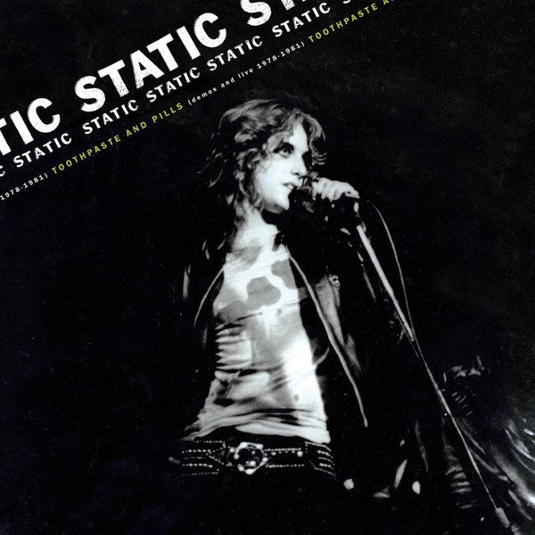 Static – Toothpaste And Pills (Demos And Live 1978 - 1981) LP