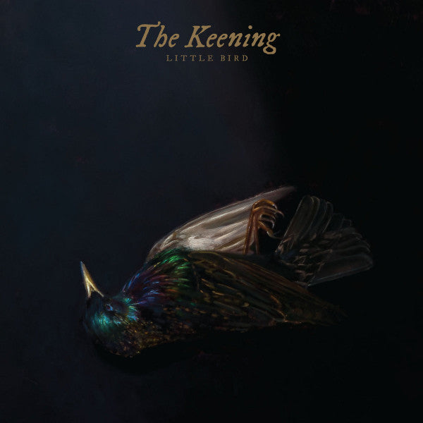 Keening, The - Little Bird LP