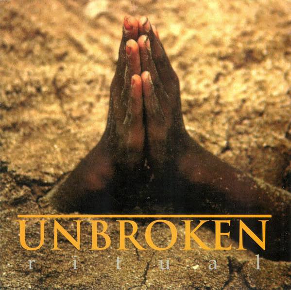Unbroken - Ritual