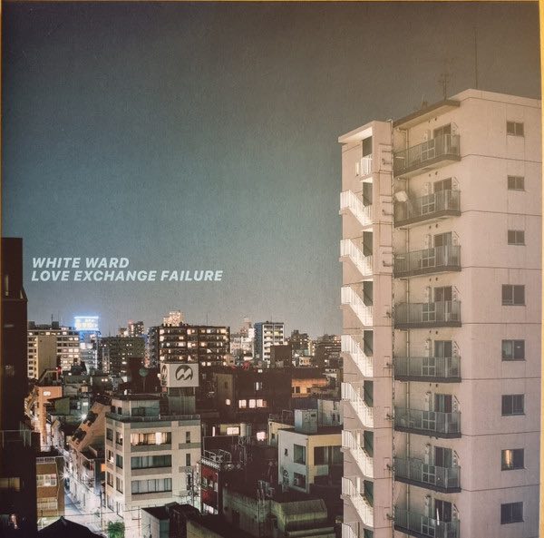 White Ward – Love Exchange Failure
