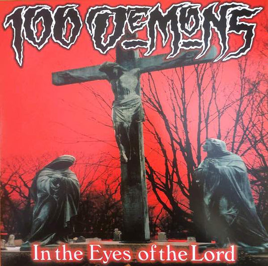 100 Demons – In The Eyes of The Lord