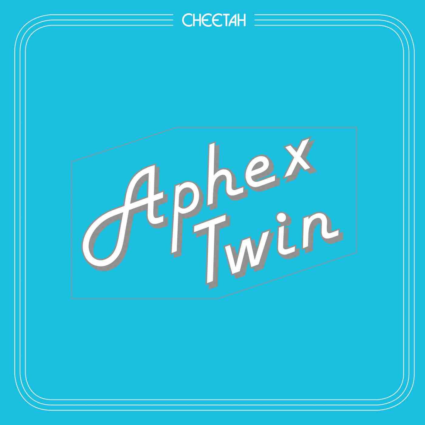 Aphex Twin - Cheetah EP