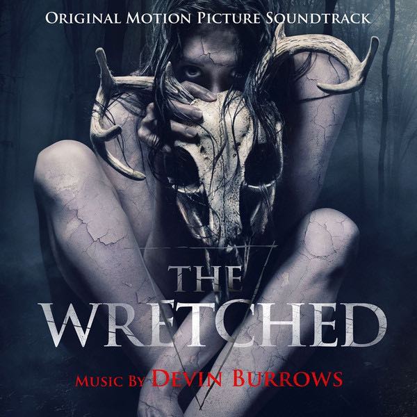 Burrows, Devin – The Wretched - Original Motion Picture Soundtrack