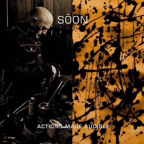 SŌON ‎– Actions Made Audible