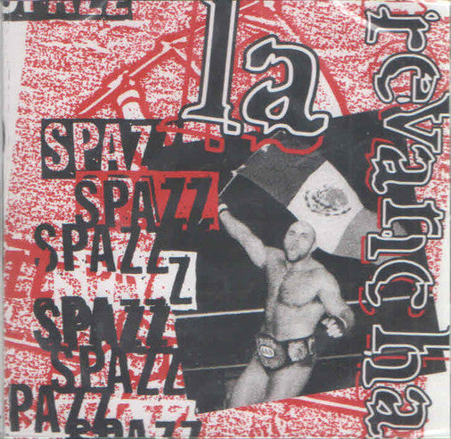 Spazz – La Revancha