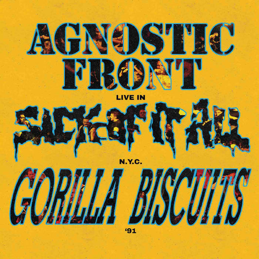 Agnostic Front, Gorilla Biscuits and Sick Of It All - Live In N.Y.C. '91