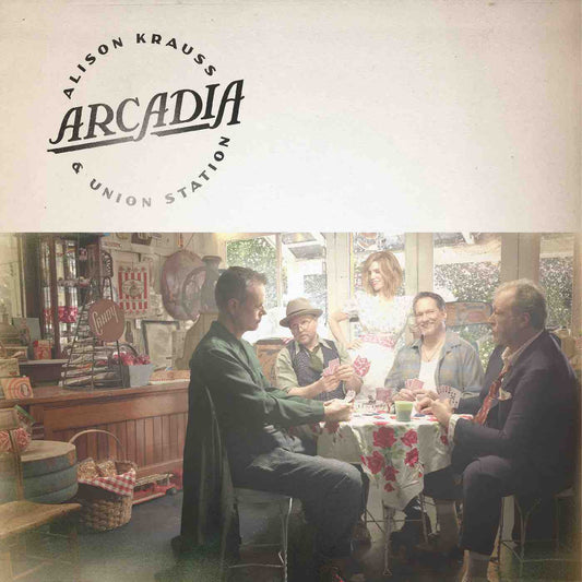 Krauss, Alison & Union Station - Arcadia