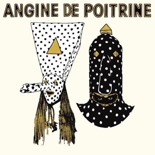 Angine De Poitine - Vol. I