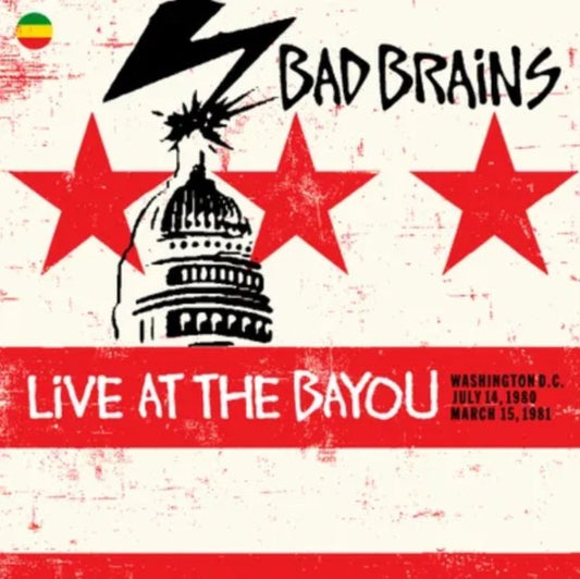 Bad Brains - Live at The Bayou - Washington D.C. - July 14, 1980 / March 15, 1981
