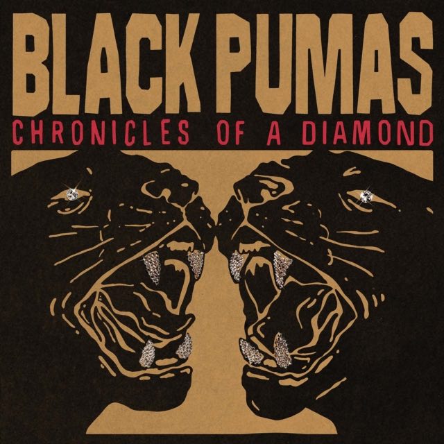 Black Pumas - Chronicles of A Diamond (Red) LP