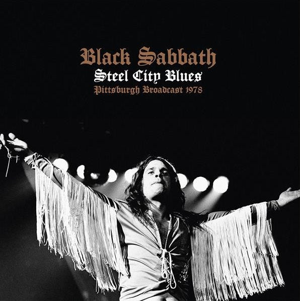 Black Sabbath - Steel City Blues: Pittsburgh Broadcast 1978 LP