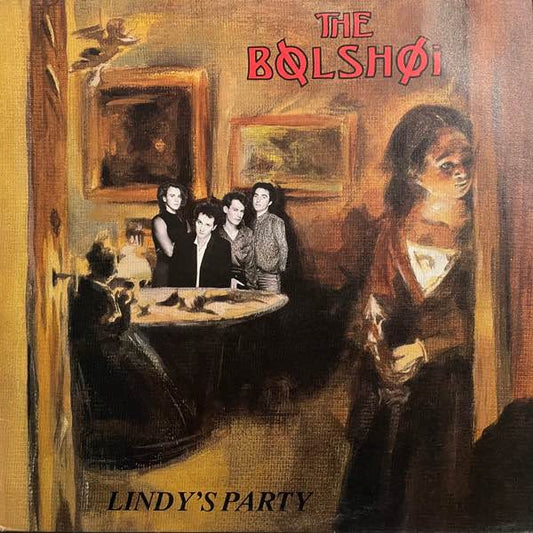 Bolshoi, The - Lindy's Party LP