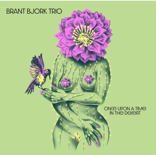Bjork, Brant Trio - Once Upon A Time In The Desert