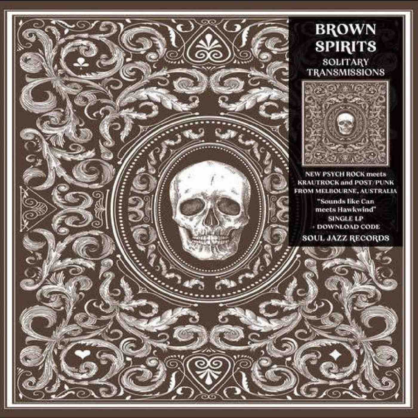 Brown Spirits - Solitary Transmissions LP