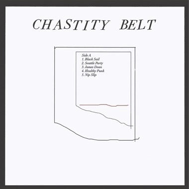 Chastity Belt - No Regerts LP