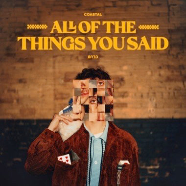 Coastal Club - All Of The things You Said LP
