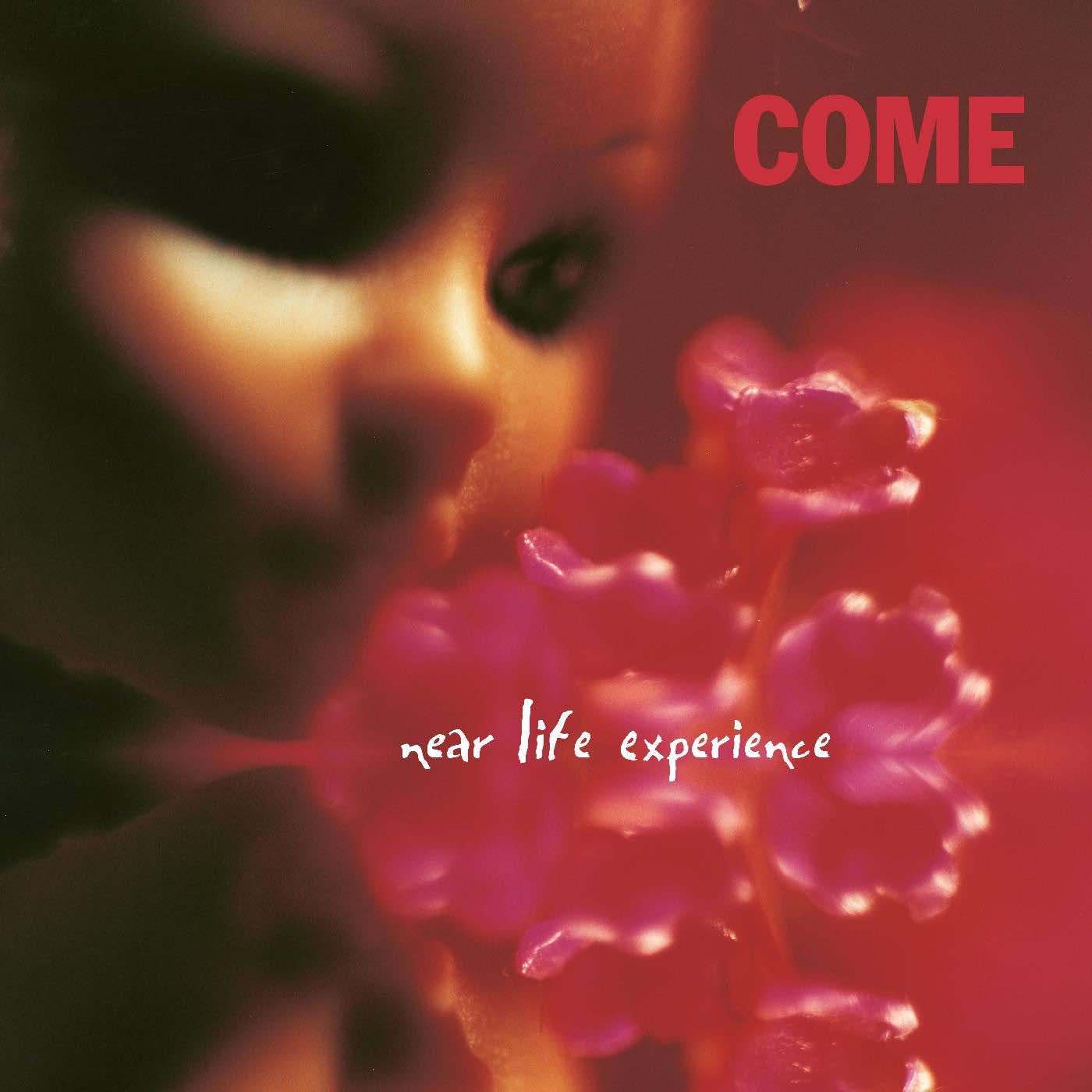 Come - Near Life Experience LP