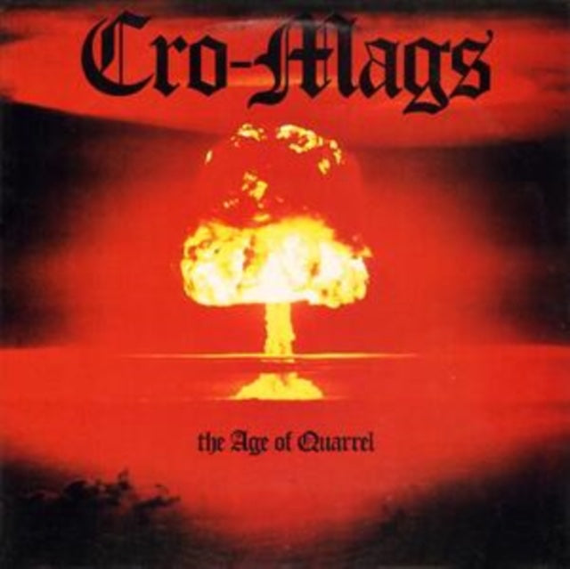 Cro-Mags - The Age of Quarrel