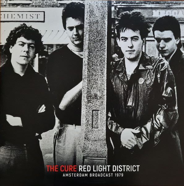 Cure, The - Red Light District: Amsterdam Broadcast 1979 LP