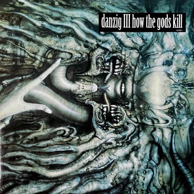 Danzig - Danzig III: How The Gods Kill