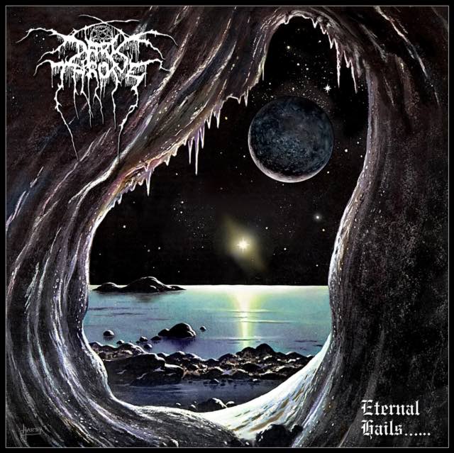 Darkthrone – Eternal Hails......