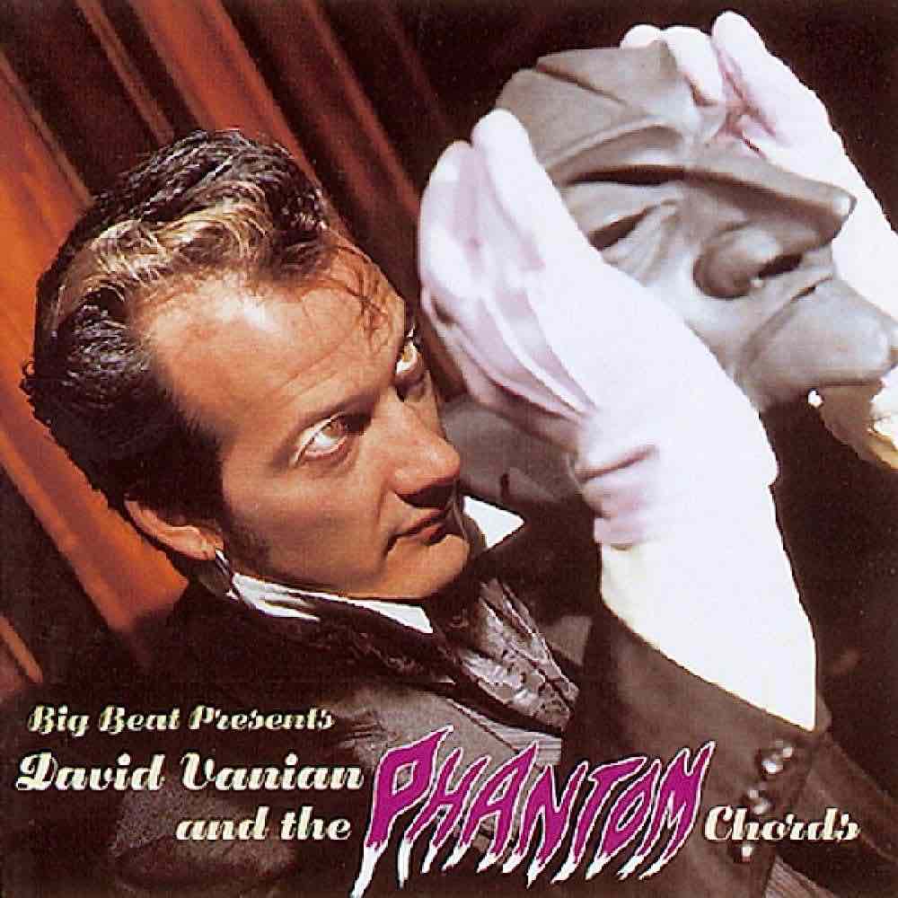 Vanian, David, and The Phantom Chords - Big Beat Presents...David Vanian and The Phantom Chords LP