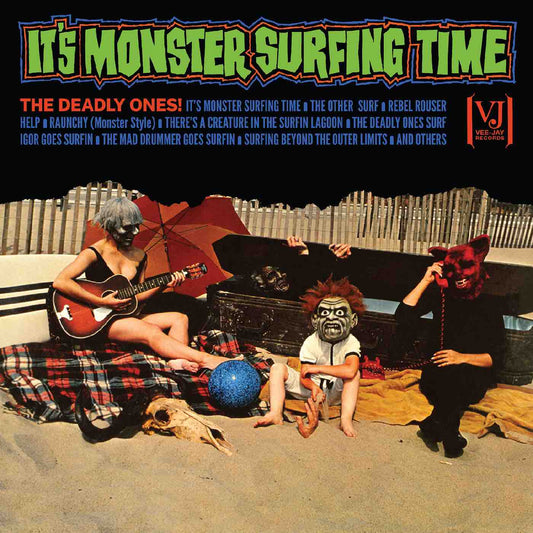 Deadly Ones, The - It's Monster Surfing Time