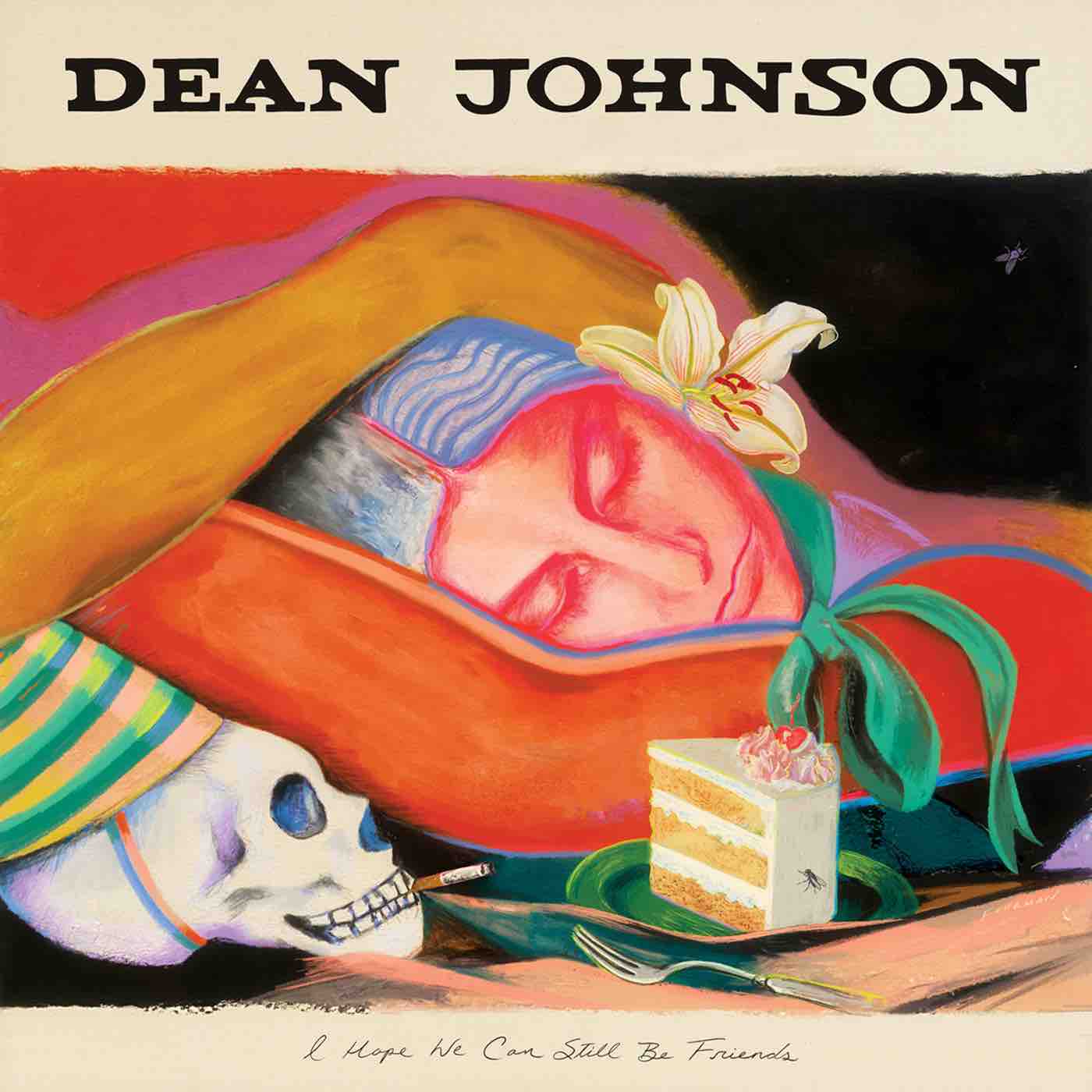 Johnson, Dean - I Hope We Can Still Be Friends