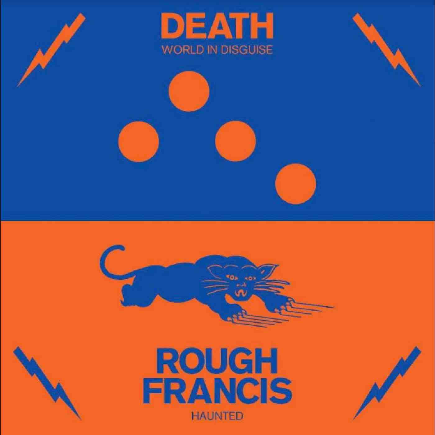 Death/Rough Francis - Haunted 45