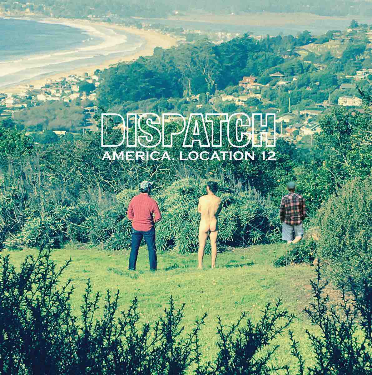 Dispatch - America, Location 12 LP