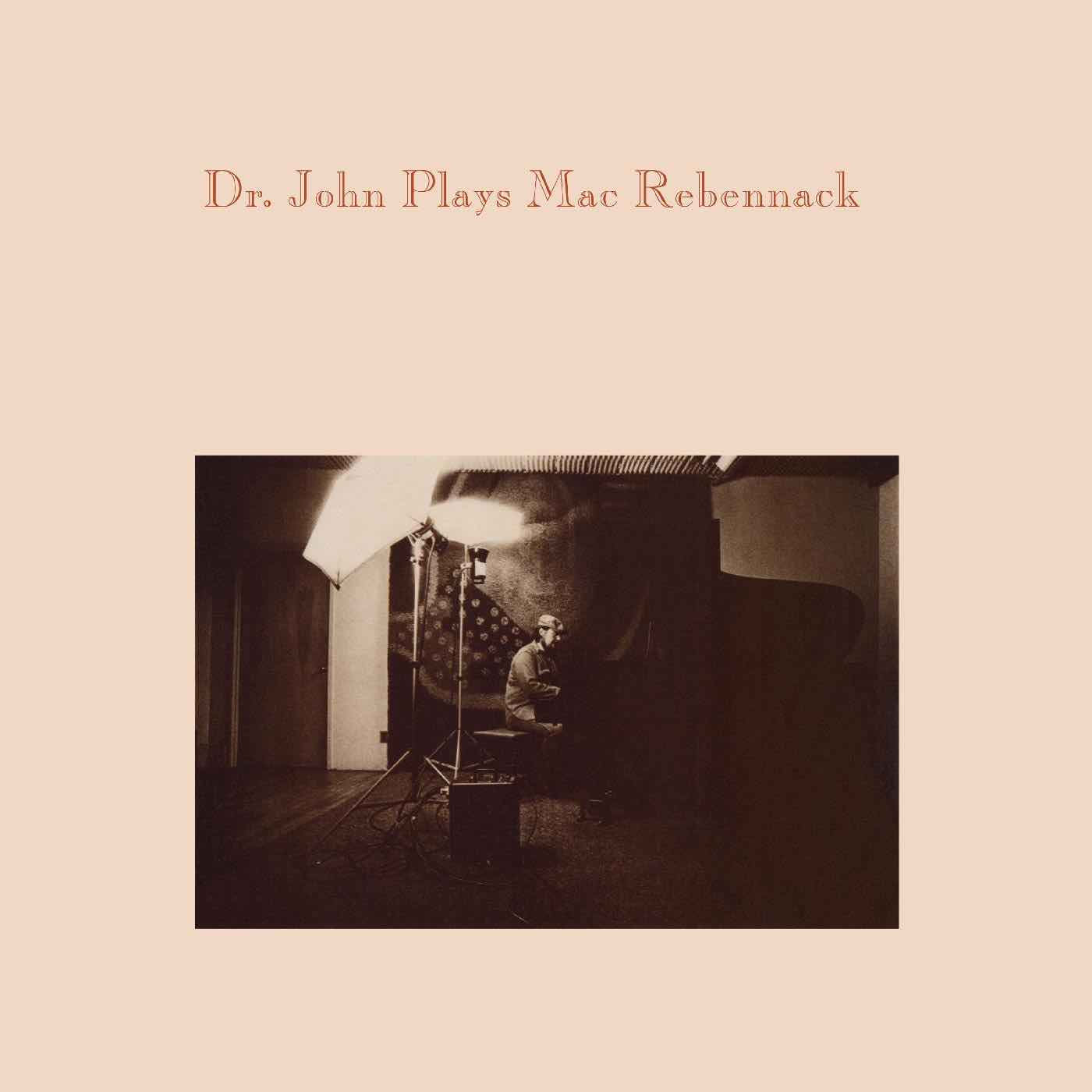 Dr. John - Dr. John Plays Mac Rebennack LP