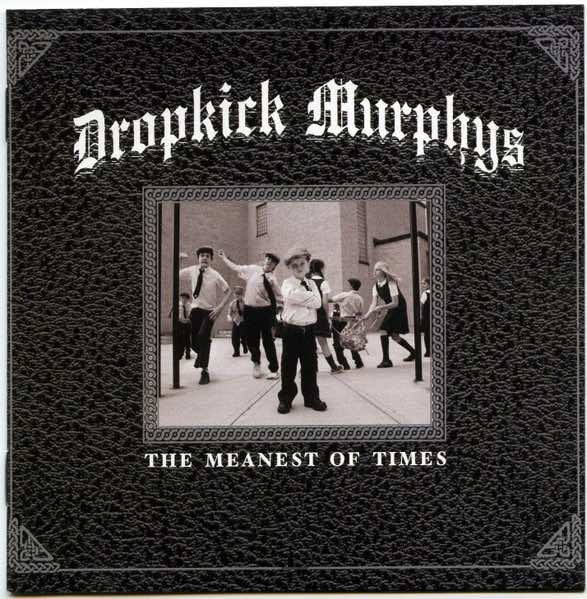 Dropkick Murphys - The Meanest of Times LP