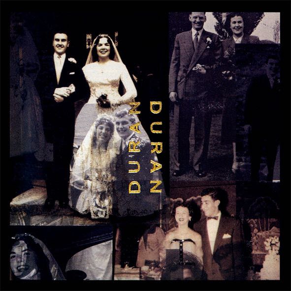 Duran Duran – Duran Duran (The Wedding Album)