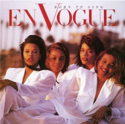 En Vogue - Born To Sing
