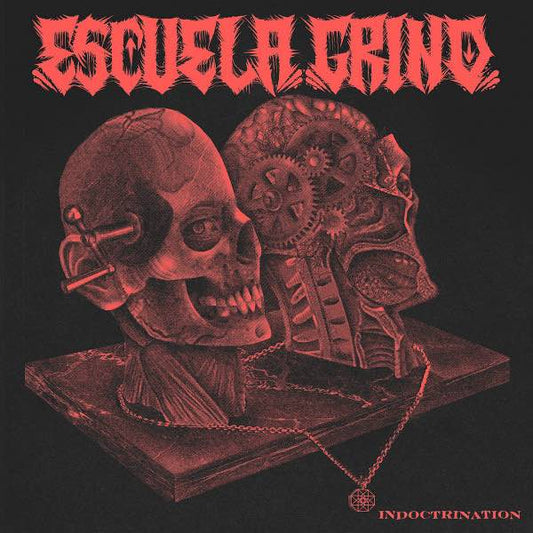 Escuela Grind - Indoctrination LP