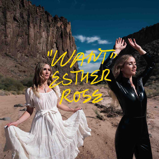 Rose, Esther - Want