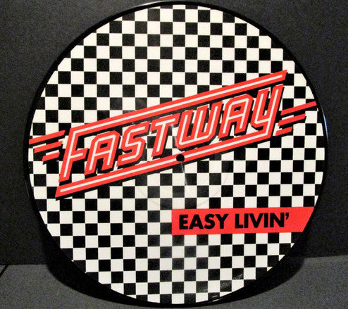 Fastway - Easy Livin' (Picture Disc) LP
