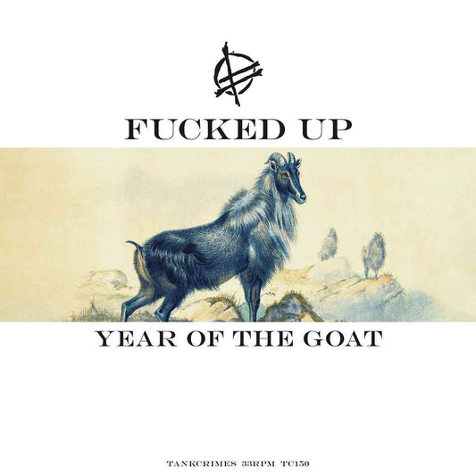 Fucked Up - Year of The Goat: Grass Can Move Stones Part 1