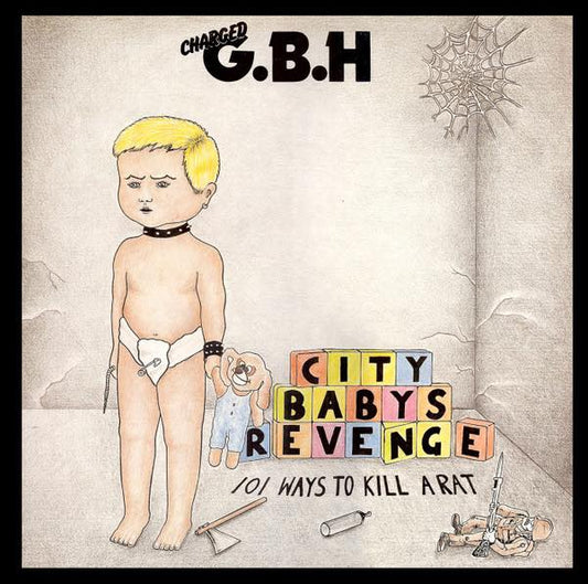 G.B.H. - City Baby's Revenge