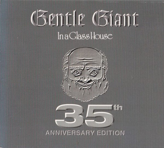 Gentle Giant - In A Glass House