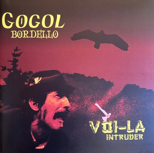 Gogol Bordello – Voi-La Intruder