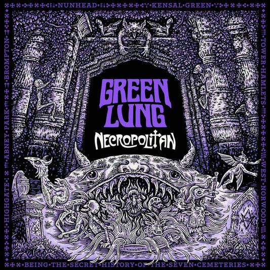 Green Lung - Necropolitan
