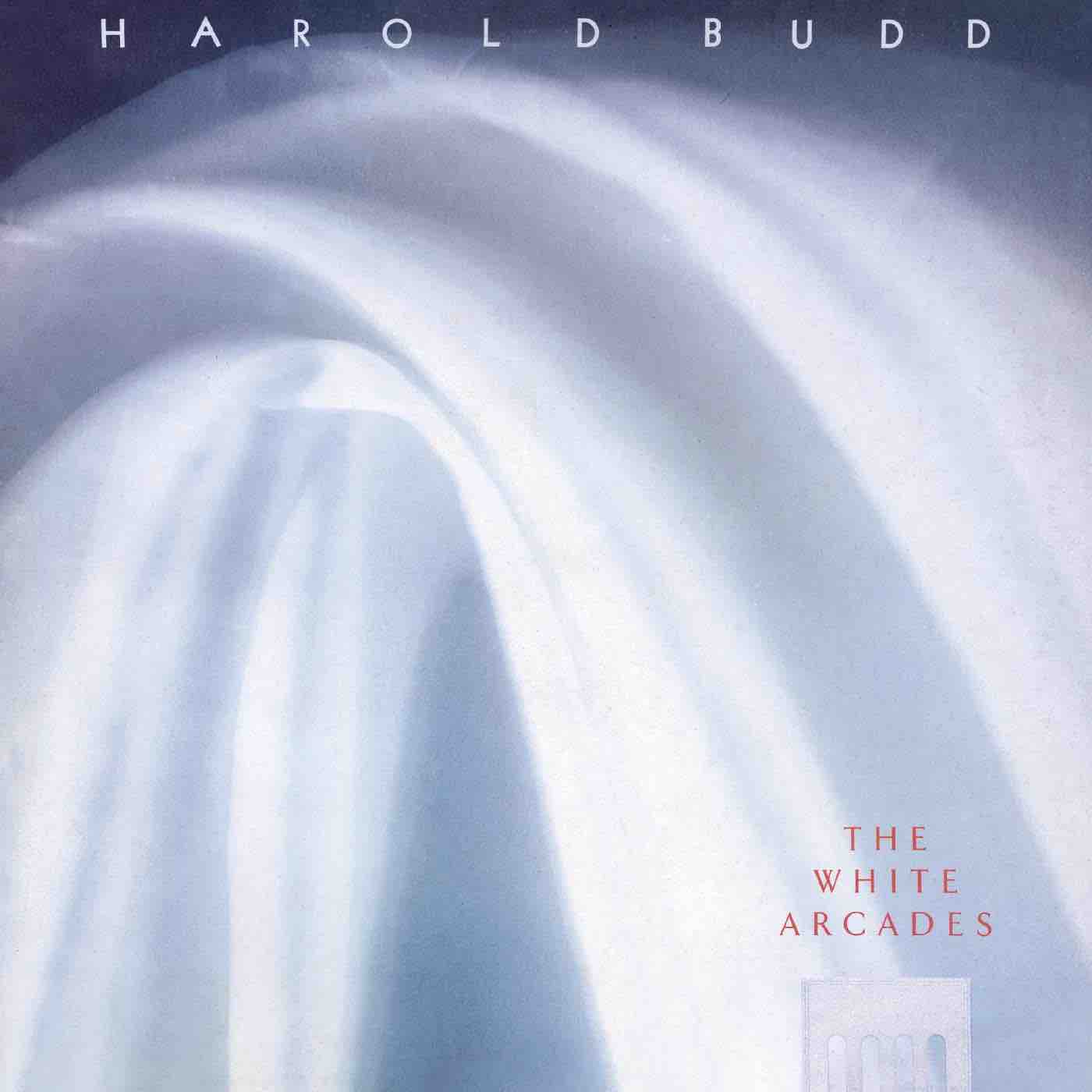 Budd, Harold - The White Arcades LP