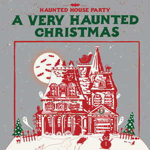 Haunted House Party – A Very Haunted Christmas