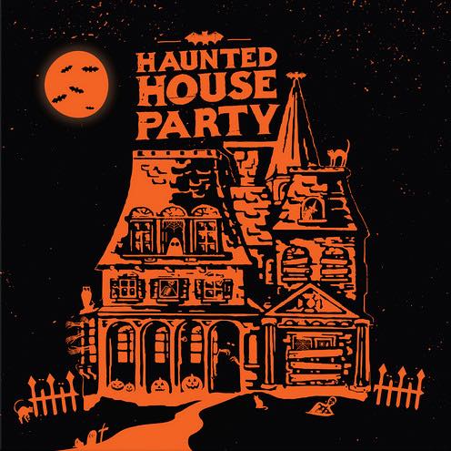 Haunted House Party – Haunted House Party